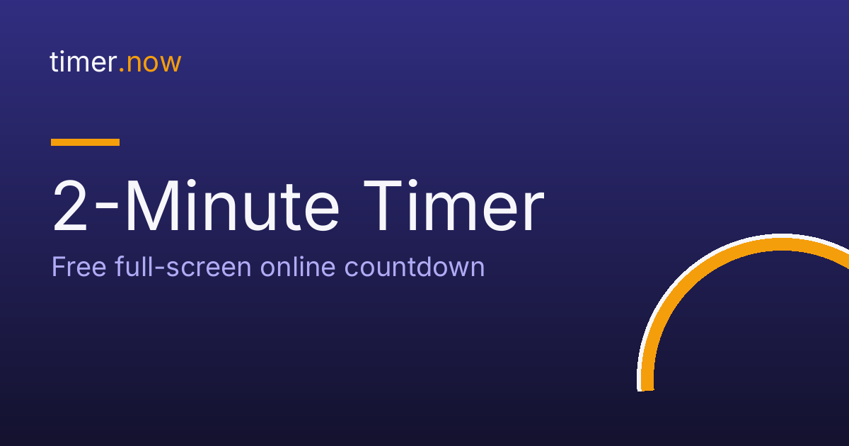 Countdown For Testing 2-Minute Timer - Free Online Countdown | timer.now