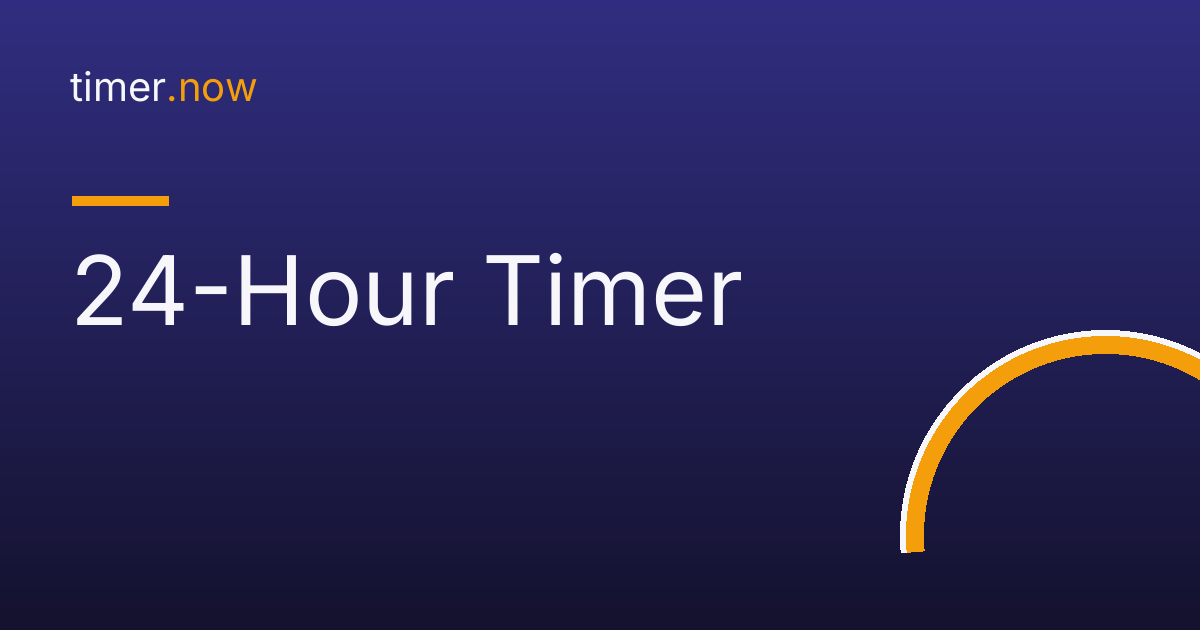 24-Hour Timer - Free Online Countdown | timer.now